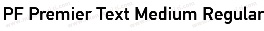 PF Premier Text Medium Regular字体转换